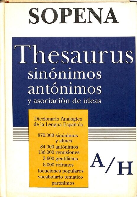 Thesaurus Sinonimos Antonimos y Asociacion de Ideas.