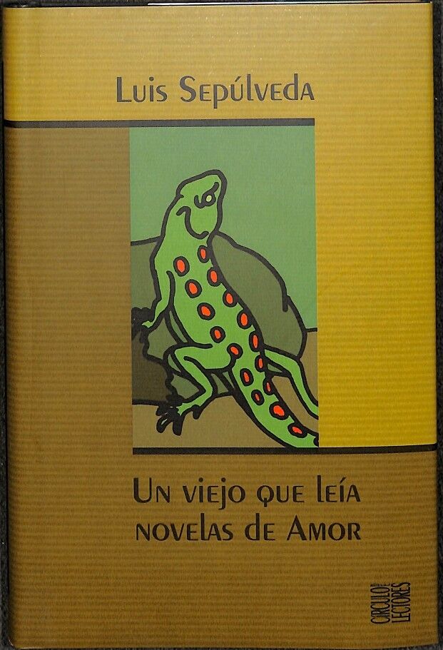 Un Viejo Que Leía Novelas de Amor