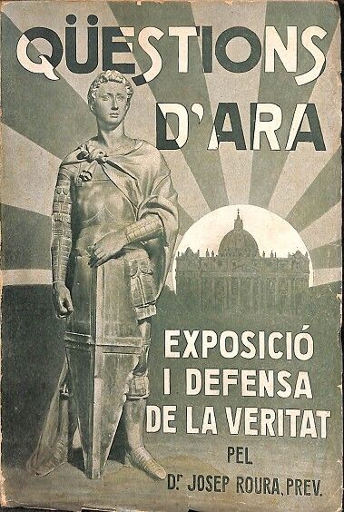 Qüestions d'Ara - Exposició i Defensa de la Veritat