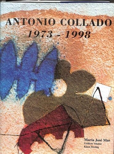 Antonio Collado. 1973-1998