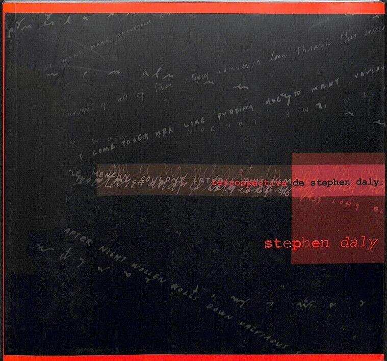 Retrospectiva de Stephen Daly