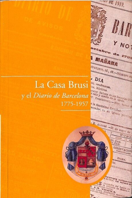 La Casa Brusi y el Diario de Barcelona. 1775-1957
