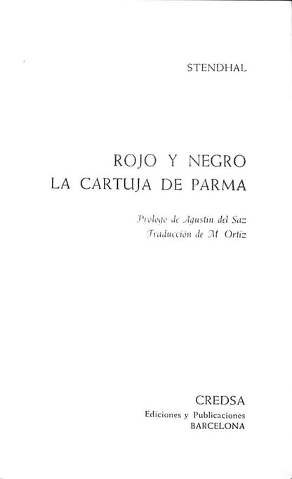 Rojo y Negro - la Cartuja de Parma