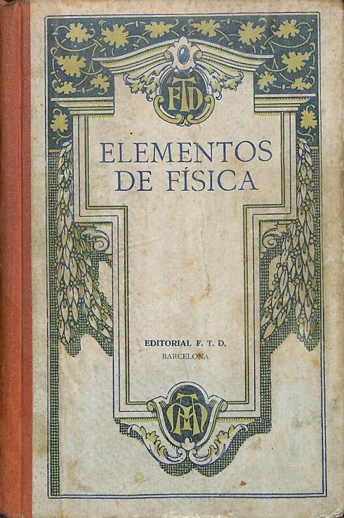 Elementos de Física con Numerosas Aplicaciones