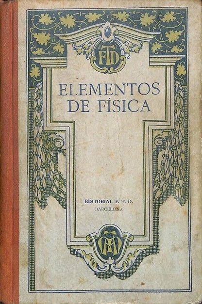 Elementos de Física con Numerosas Aplicaciones