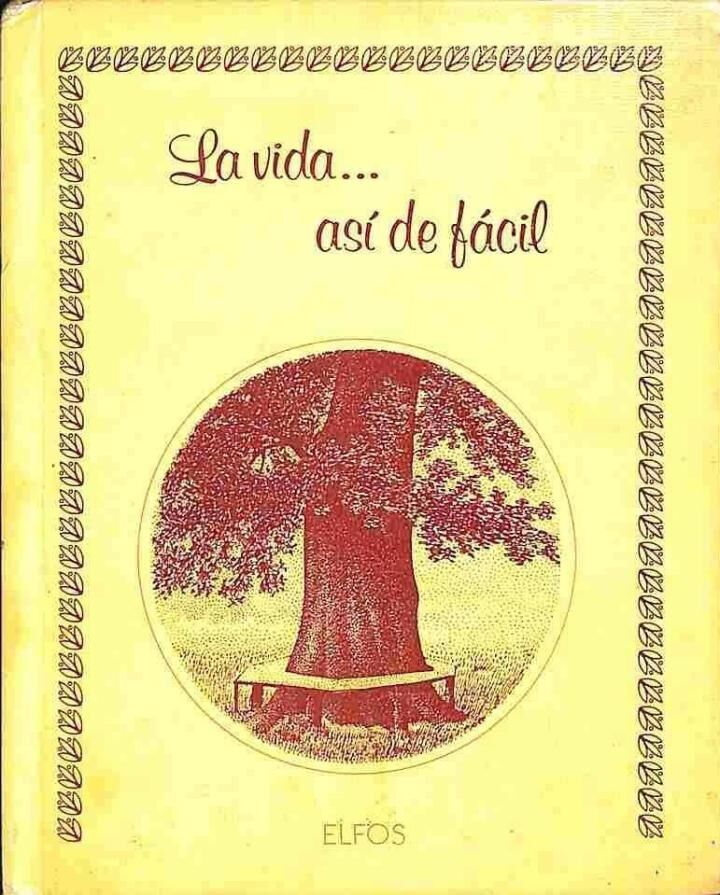 La Vida... Así de Fácil