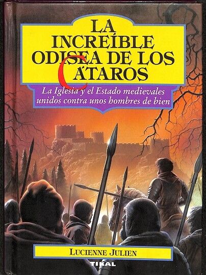 La Increíble Odisea de los Cátaros