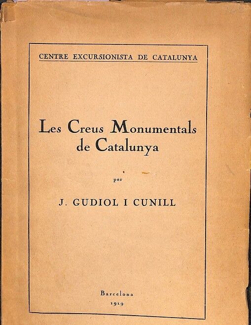 Les Creus Mpnumentals de Catalunya