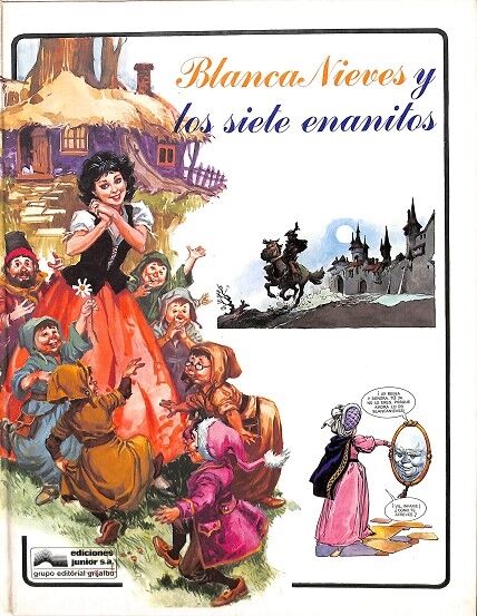 Blanca Nieves y los Siete Enanitos