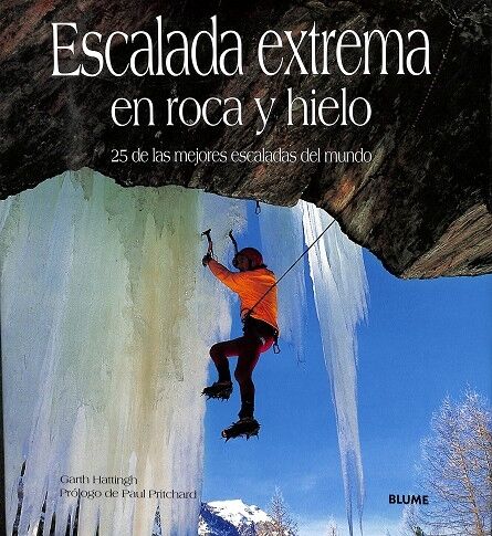 Escalada Extrema en Roca y Hielo