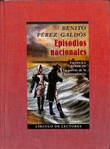 Episodios Nacionales, Primera Seria de III