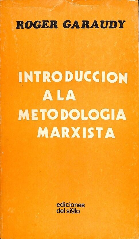 Introduccion a la Metodologia Marxista
