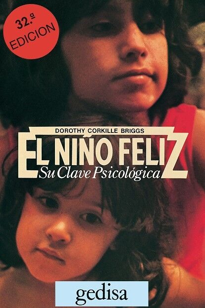 El Niño Feliz - Su Clave Psicológica