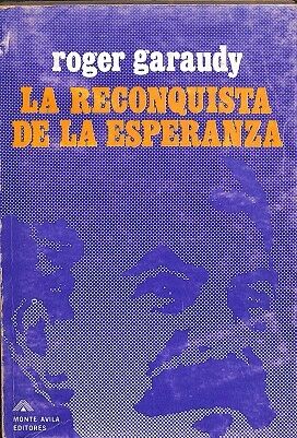 La Reconquista de la Esperanza