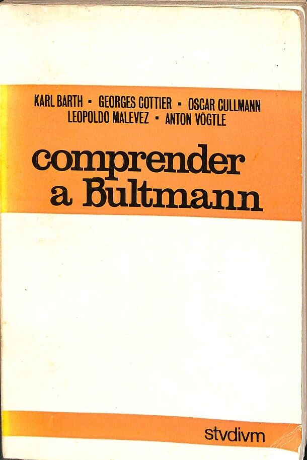Comprender a Bultmann