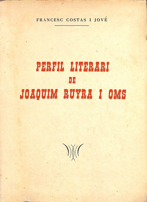 Perfil Literari de Joaquim Ruyra i Oms