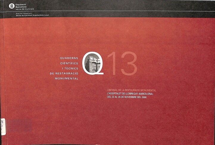 Quaderns Científics i Tècnics de Restauració Monumental - Q13 - Castellano y Otros Idiomas
