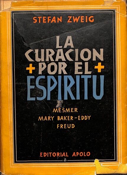 La Curacion por el Espiritu Mesmer- Mary Baker-eddy - Freud