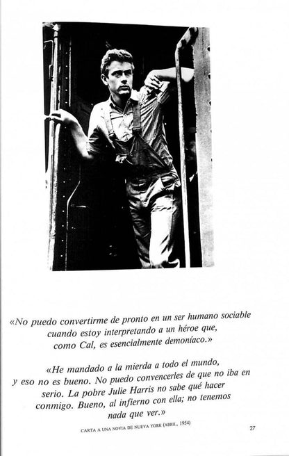 James Dean. Según Sus Propias Palabras
