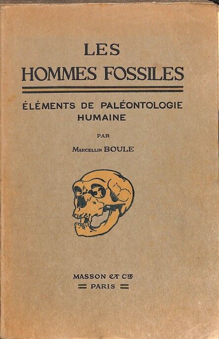 Les Hommes Fossiles (Francés)