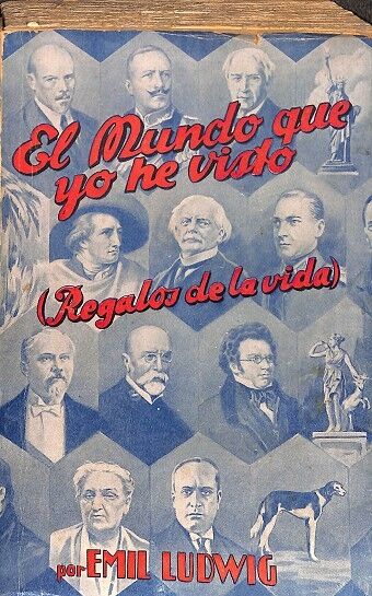 El Mundo Que Yo He Visto (Regalos de la Vida)