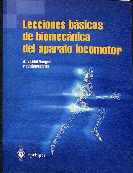 Lecciones Básicas de Biomecánica del Aparato Locomotor