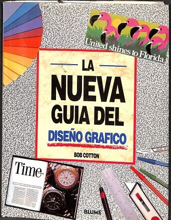 La Nueva Guia del Diseño Grafico.