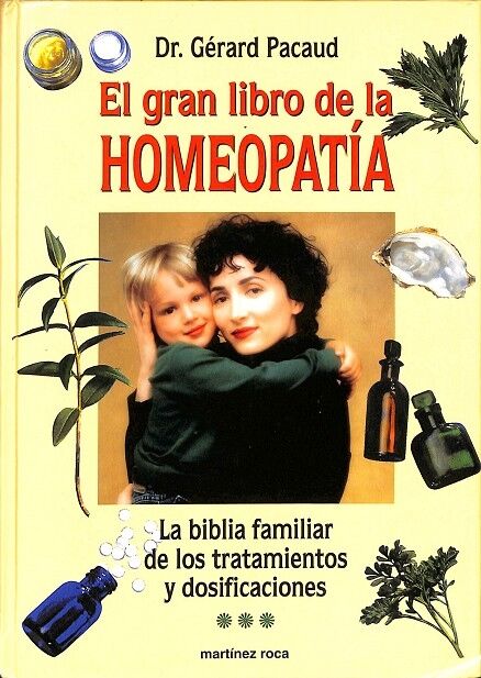 El Gran Libro de la Homeopatia
