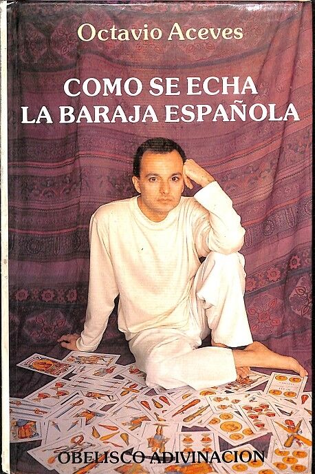 Como Se Echa la Baraja Española