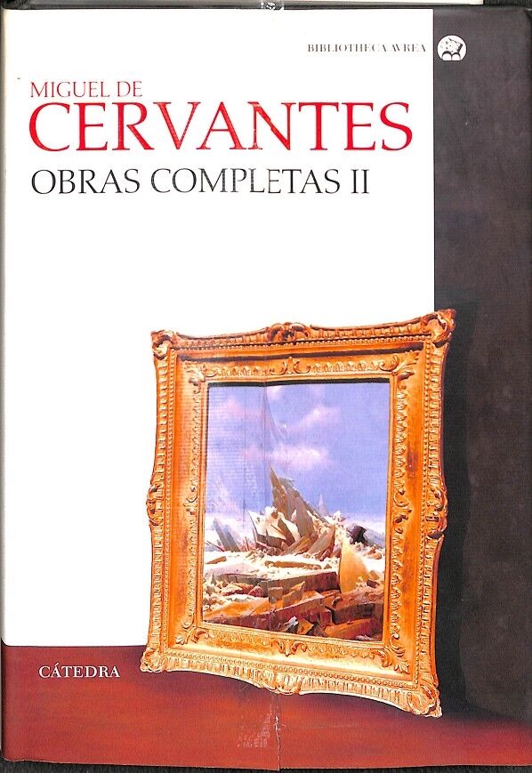Miguel de Cervantes Obras Completas Vol II