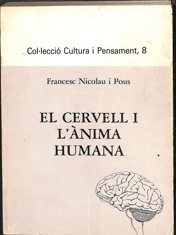 El Cervell i L`anima Humana