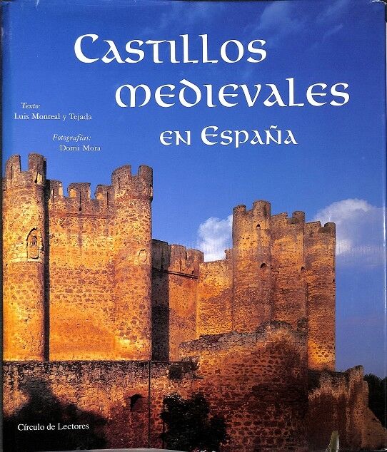 Castillos Medievales en España