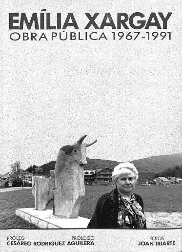 Emília Xargay - Obra Pública 1967-1991 (Castellano-catalán)