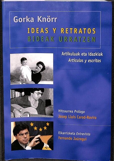 Ideas y Retratos - Bideak Urratzen (Castellano - Euskera)