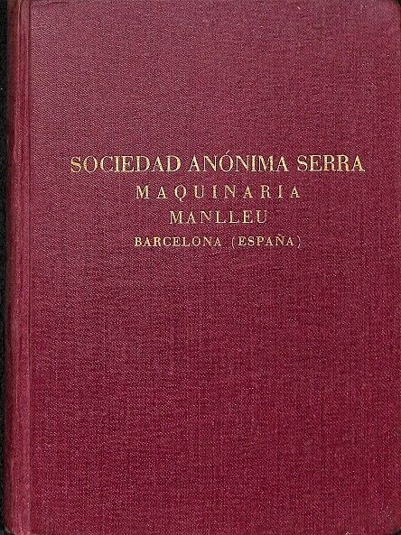Sociedad Anónima Serra Maquinaria