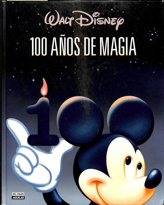 Walt Disney 100 Años de Magia