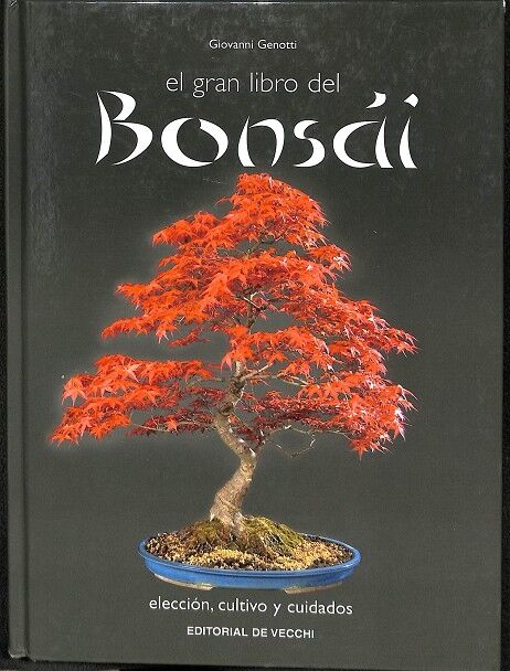 El Gran Libro del Bonsai