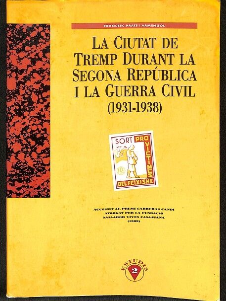 La Ciutat de Tremp Durant la Segona Republica i a Guerra Civil (1931-1938)