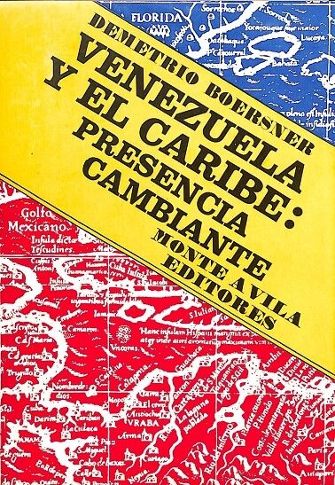 Venezuela y el Caribe : Presencia Cambiante