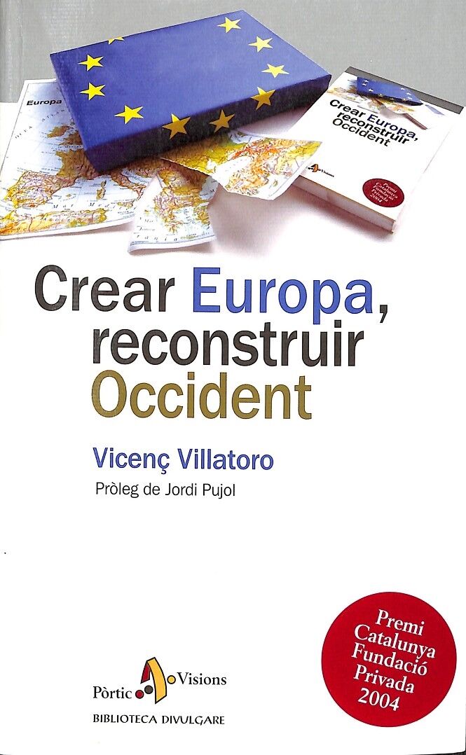 Crear Europa, Reconstruir Occident