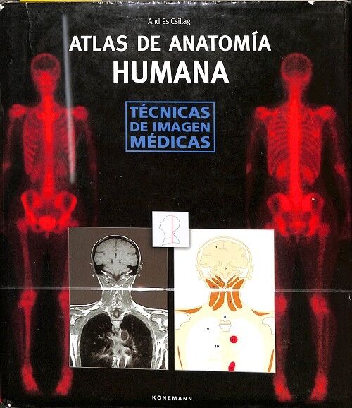 Atlas de Anatomía Humana - Técnicas de Imagen Médicas
