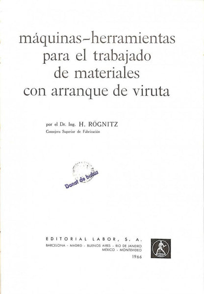 Máquinas - Herramientas para el Trabajo de Materiales con Arranque de Viruta