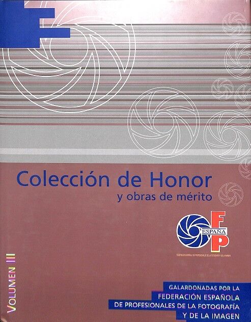 Colección de Honor y Obras de Mérito Vol III