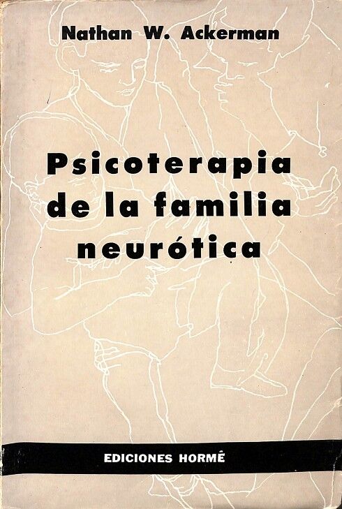Psicoterapia de la Familia Neurótica