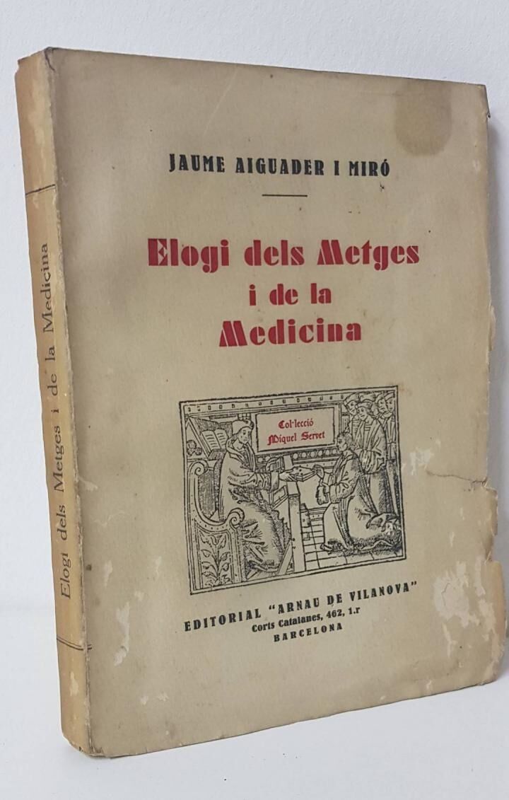 Elogi dels Metges i de la Medicina .