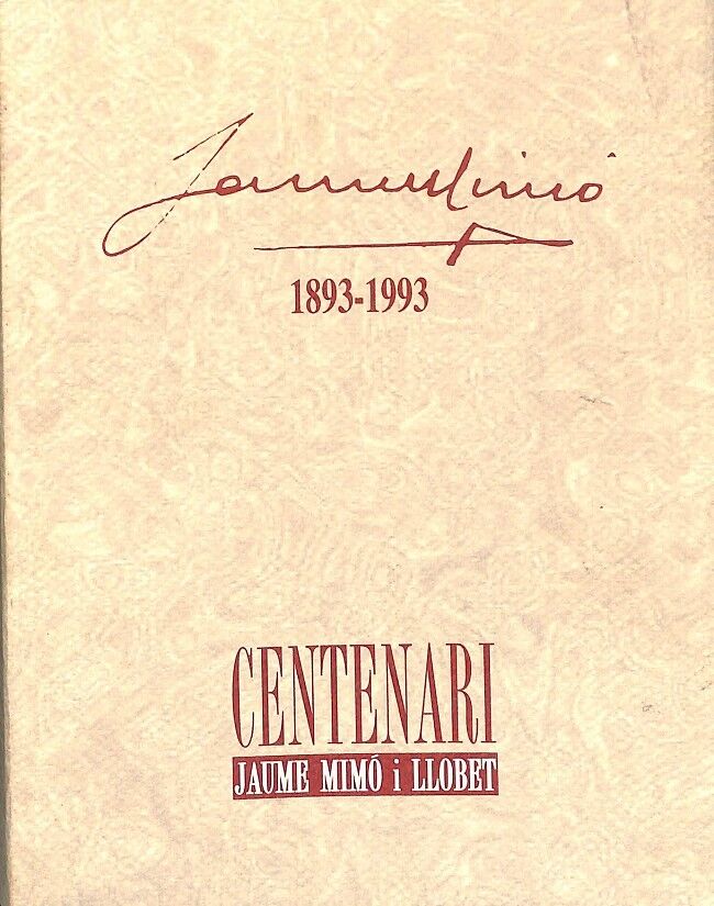 Centenari Jaume Mimó i Llobet