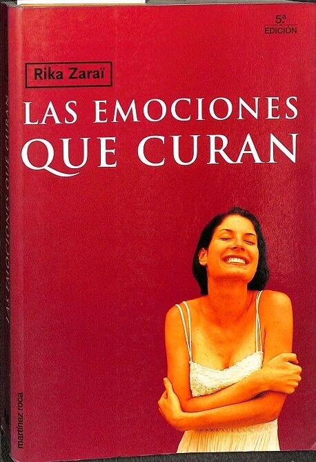 Las Emociones Que Curan.