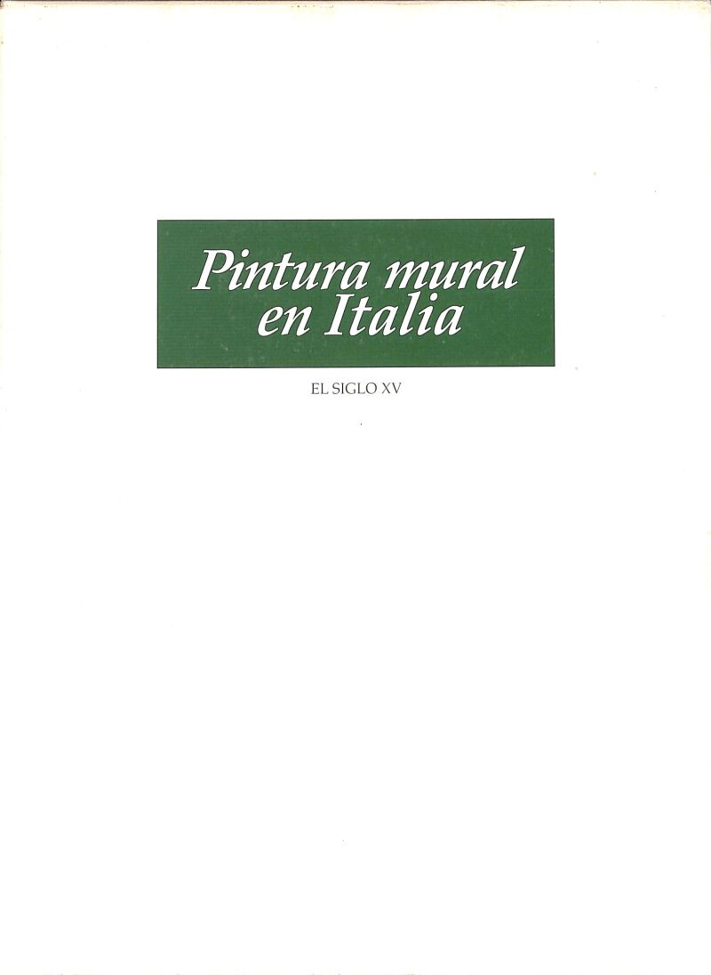 Pintura Mural en Italia el Siglo XV