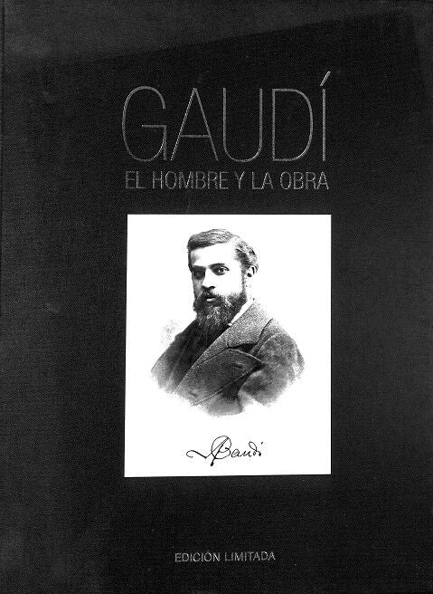 Gaudí el Hombre y la Obra