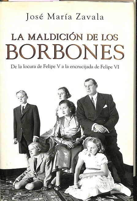 La Maldición de los Borbones